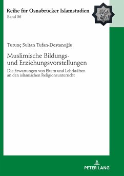 Muslimische Bildungs- und Erziehungsvorstellungen - Tufan-Destanoglu, Turunç Sultan