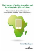 The Prospect of Mobile Journalism and Social Media for African Citizens