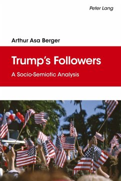 Trump¿s Followers - Berger, Arthur Asa