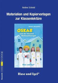 Oskar und die falschen Weihnachtsengel / Neuausgabe. Begleitmaterial - Schmid, Andrea