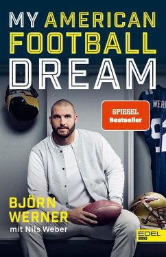 My American Football Dream - Werner, Björn;Weber, Nils