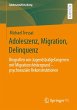 Adoleszenz, Migration, Delinquenz - Bild 1