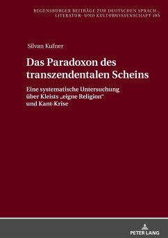 Das Paradoxon des transzendentalen Scheins - Kufner, Silvan