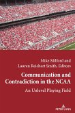 Communication and Contradiction in the NCAA