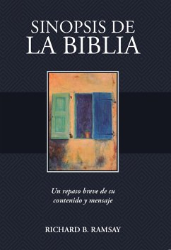 Sinópsis de la Biblia (eBook, ePUB) - Ramsay, Richard B.