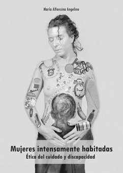 Mujeres intensamente habitadas (eBook, ePUB) - Angelino, María Alfonsina