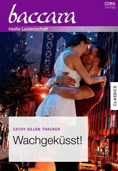 Wachgeküsst! (eBook, ePUB) - Thacker, Cathy Gillen