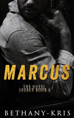 Cover Marcus (The Guzzi Legacy, #6) (eBook, ePUB)
