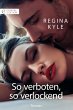So verboten, so verlockend (eBook, ePUB) - Bild 1