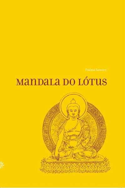 Mandala do Lótus (eBook, ePUB) Mandala do Lótus (eBook, ePUB)