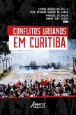Conflitos Urbanos em Curitiba (eBook, ePUB)