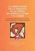 La inseguridad de la tenencia de la tierra en América Latina y el Caribe (eBook, ePUB)