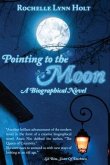 Pointing to The Moon (eBook, ePUB)