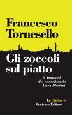 Gli zoccoli sul piatto (eBook, ePUB)