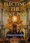 Electing the Next Pope (eBook, ePUB)