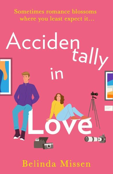 Accidentally in Love (eBook, ePUB) Accidentally in Love (eBook, ePUB)