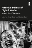 Affective Politics of Digital Media (eBook, PDF)