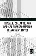 Rituals, Collapse, and Radical... - Bild 1