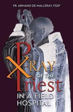 X-Ray of the Priest In a Field Hospital (eBook, ePUB) - de Malleray, Armand