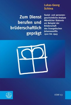 Zum Dienst berufen und brüderschaftlich geprägt (eBook, PDF) - Schima, Lukas-Georg