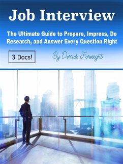 Job Interview (eBook, ePUB) - Foresight, Derrick