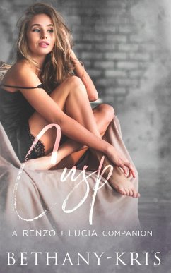 Cusp (Renzo + Lucia, #5) (eBook, ePUB) - Bethany-Kris