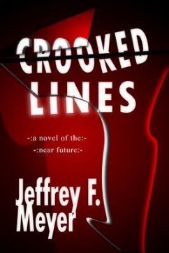 Crooked Lines (eBook, ePUB) - Meyer, Jeffrey F