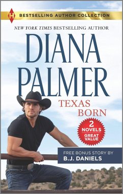 Texas Born & Smokin' Six-Shooter (eBook, ePUB) - Palmer, Diana; Daniels, B. J.
