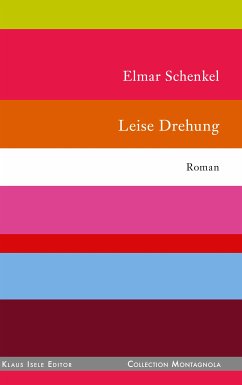 Leise Drehung (eBook, ePUB) - Schenkel, Elmar