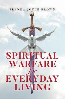 Spiritual Warfare for Everyday Living (eBook, ePUB) Spiritual Warfare for Everyday Living (eBook, ePUB)