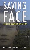 Saving Face (A Julia Rawson Mystery, #2) (eBook, ePUB)
