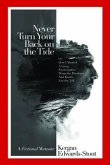 Never Turn Your Back on the Tide (eBook, ePUB)