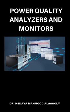 Power Quality Analyzers and Monitors (eBook, ePUB) - Hedaya Alasooly, Dr.