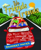 We Friends In Trends (eBook, ePUB)