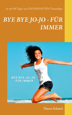 Bye bye Jo-Jo - Für immer (eBook, ePUB)