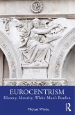 Eurocentrism (eBook, ePUB)