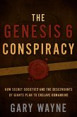 The Genesis 6 Conspiracy (eBook, ePUB)