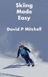 Skiing Made Easy (eBook, ePUB) - Bild 1