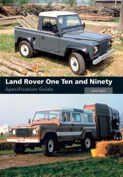 Land Rover One Ten and Ninety Specification Guide (eBook, ePUB) - Taylor, James