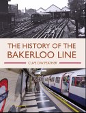 The History of the Bakerloo Line (eBook, ePUB)
