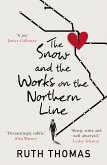 The Snow and the Works on the Northern Line (eBook, ePUB)