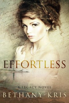 Cover Effortless: A Legacy Novel (eBook, ePUB)