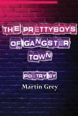 The Prettyboys of Gangster Town (eBook, ePUB)