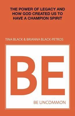 Be Uncommon (eBook, ePUB)