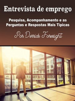 Entrevista de emprego (eBook, ePUB) - Foresight, Derrick