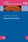 Ökumenische Spiritualität (eBook, PDF)