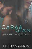 Cara & Gian: The Complete Guzzi Duet (eBook, ePUB)