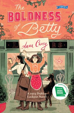 The Boldness of Betty (eBook, ePUB) - Carey, Anna