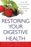 Restoring Your Digestive Health: (eBook, ePUB)