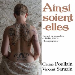 Ainsi soient-elles (eBook, ePUB) - Poullain, Céline; Sarazin, Vincent